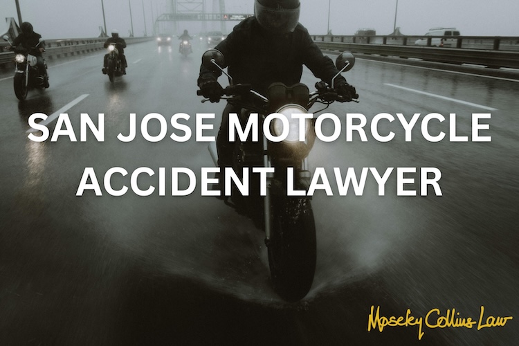 San Jose Motorcycle Accident Lawyer