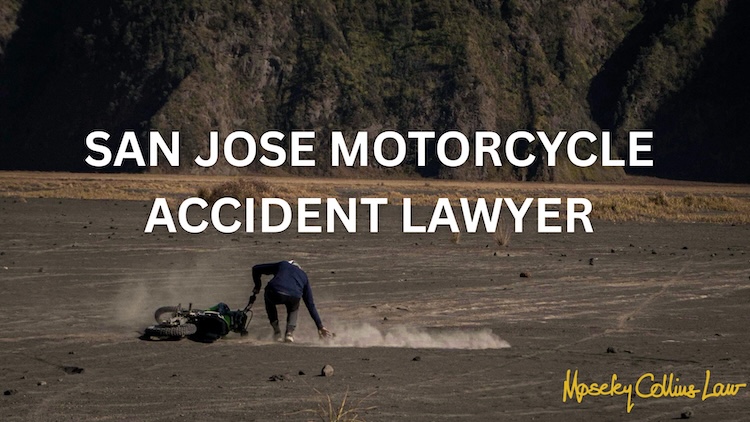 San Jose Motorcycle Accident Lawyer