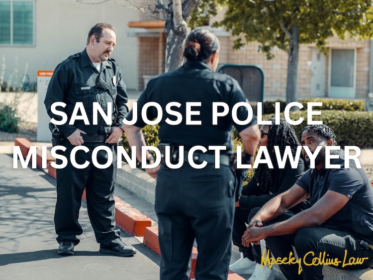 San Jose Police Misconduct Lawyer