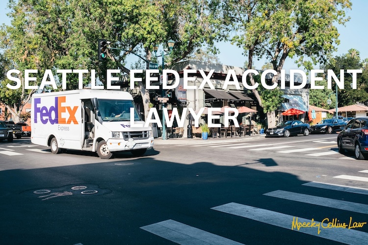 Seattle Fedex Accident Lawyer